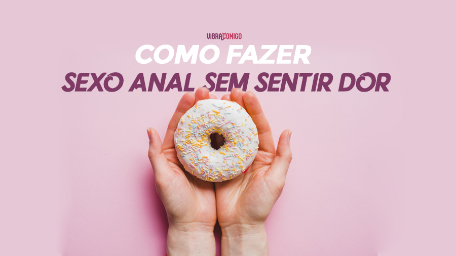 Vidio de sexo anal brasileiro